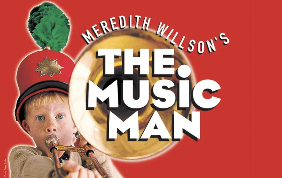 Meredith Willson’s The Music Man